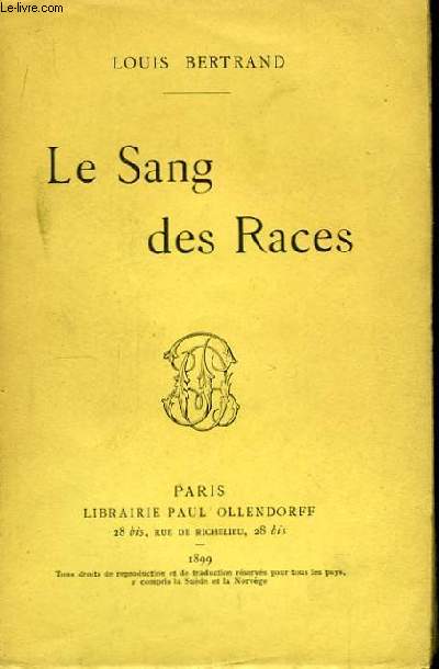 Le Sang des Races.