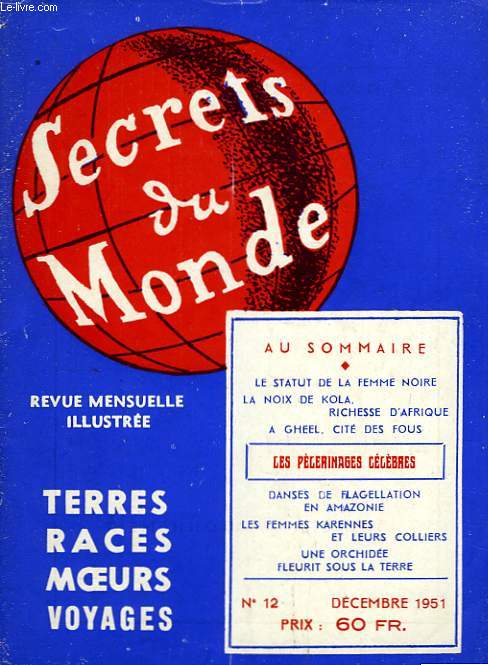 Secrets du Monde n12 : Les Plerinages clbres.