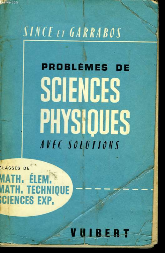 Problmes de Sciences Physiques avec solutions