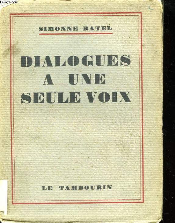 Dialogues  une seule voix.