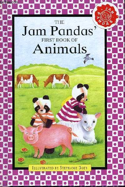 The Jam's Panda's. First book of Animals.