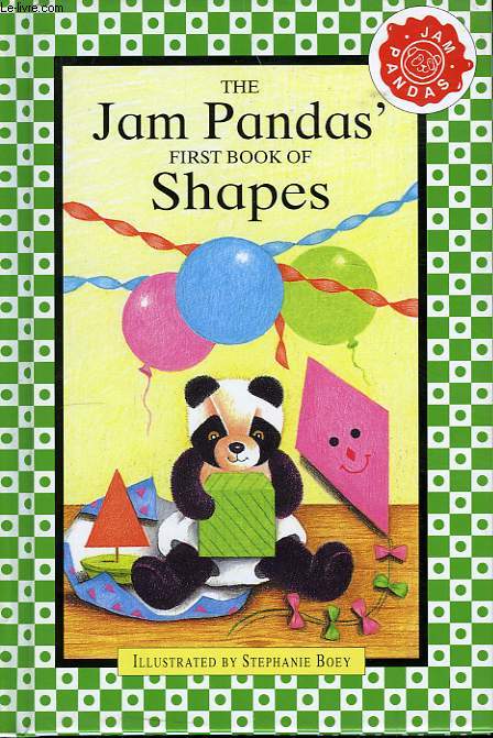 The Jams Pandas'. First Book of Shapes.