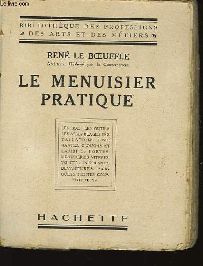 Le Menuisier Pratique.