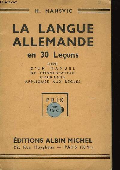 La Langue Allemande en 30 leons.