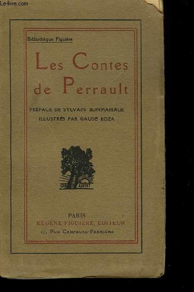 Les Contes de Perrault.