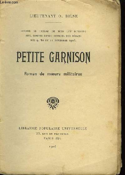 Petite Garnison.