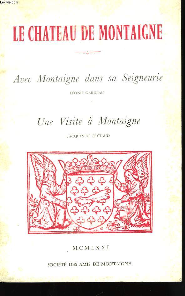 Le Chteau de Montaigne.