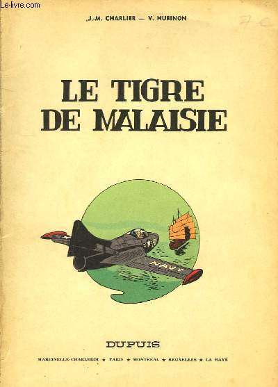 Le Tigre de Malaisie.