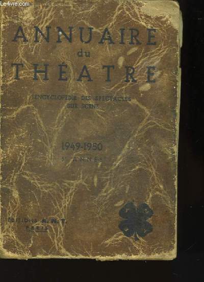 Annuaire du Thtre. 1949- 1950