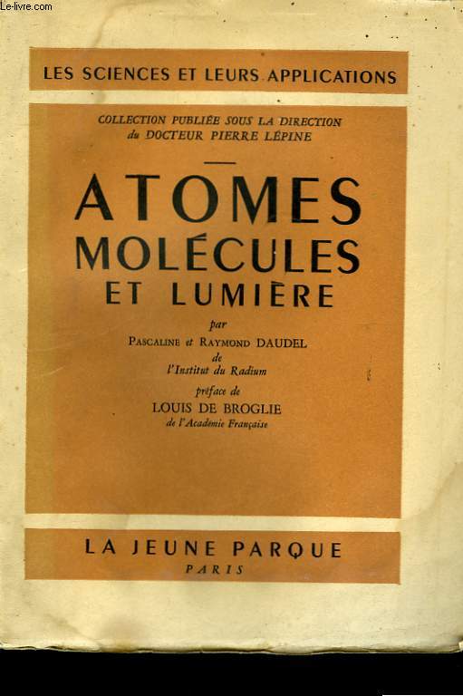 Atomes, molcules et Lumire.