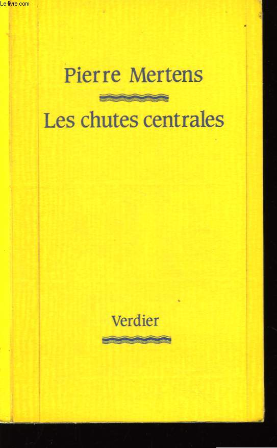 Les chutes centrales.