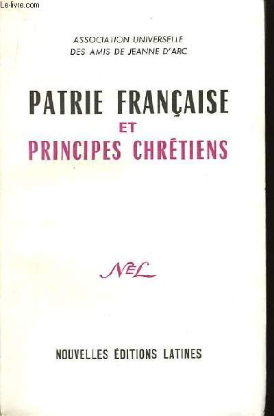 Patrie Franaise et Principes Chrtiens