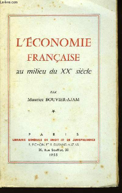 L'économie française au milieu du XXème siècle.