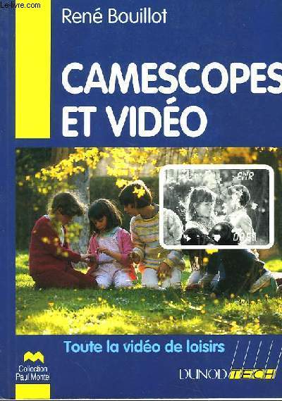 Camescopes et Vido.