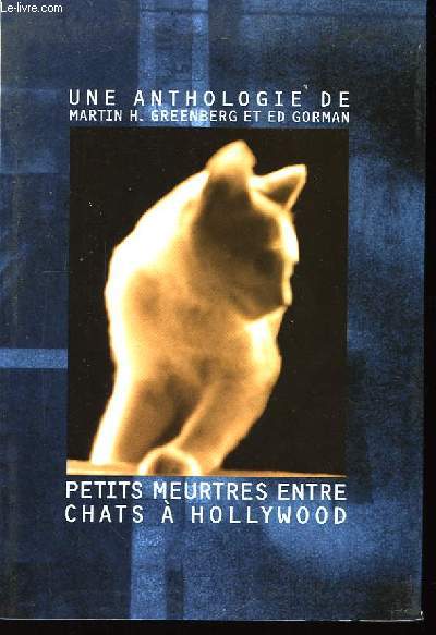 Petits meurtres entre chats  Hollywood.