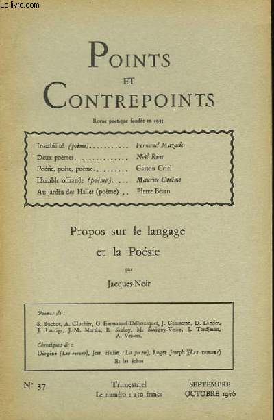 Points et Contrepoints n37 : Propos sur le langage et la Posie, par Jacques-Noir.