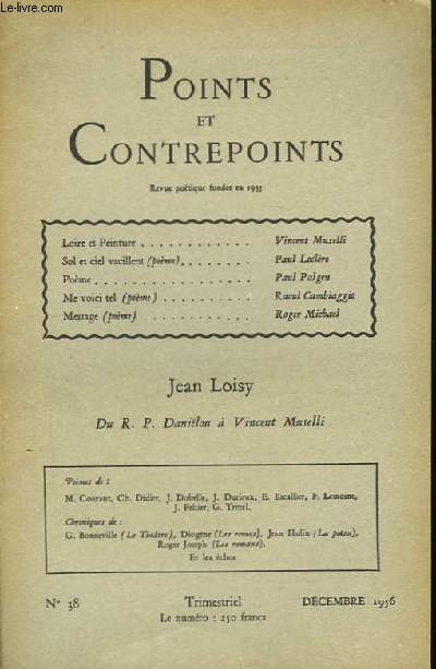Points et Contrepoints n38 : Jean Loisy, du R.P. Danilou  Vincent Muselli
