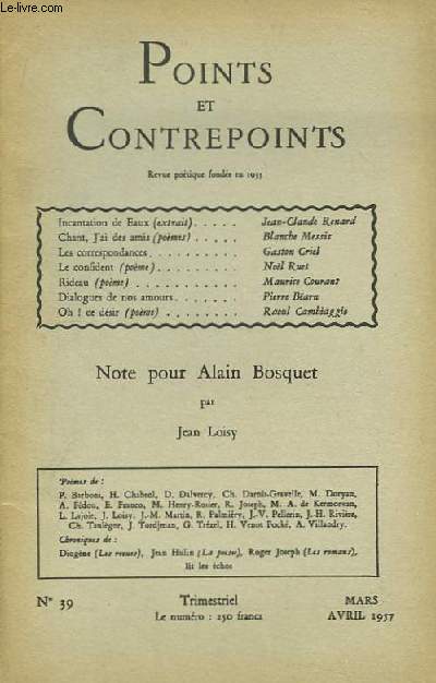 Points et Contrepoints n39 : Note pour Alain Bosquet, par Jean Loisy.