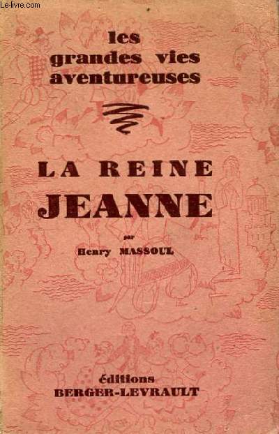 Le Reine Jeanne.