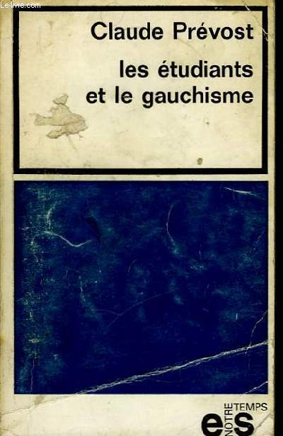 Les tudiants et le gauchisme.