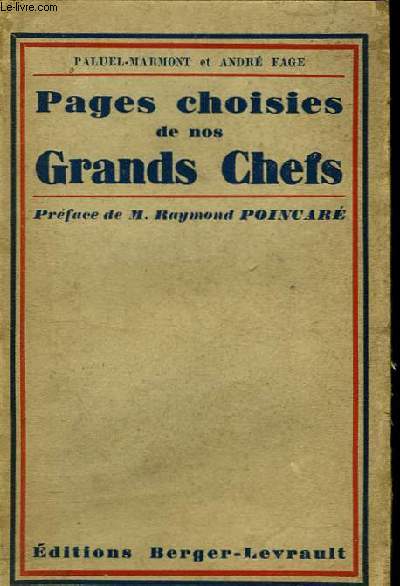 Pages choisies de nos Grands Chefs.