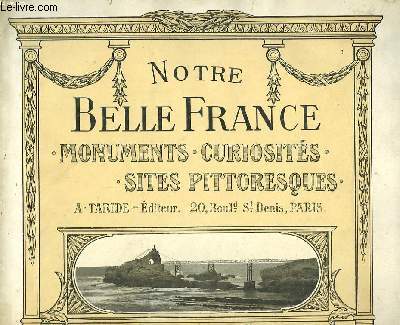 Notre Belle France. Monuments, curiosits, sites pittoresques N3 : Biarritz, Rocher de la Vierge.