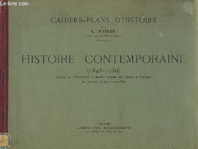 Histoire Contemporaine (1848 - 1930)