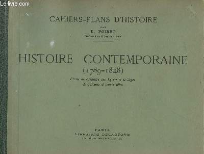 Histoire Contemporaine (1789 - 1848)