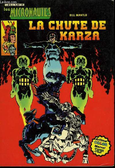 Les Micronautes N4 : La chute de Karza.