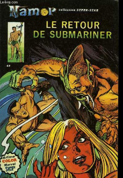 Album Namor n3. Le retour de Submariner.