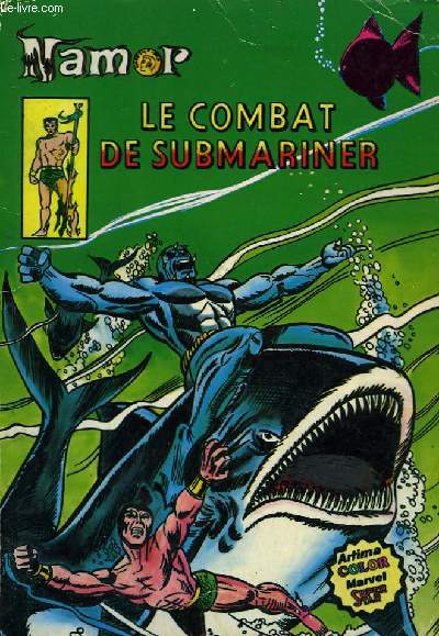 Album Namor n7. Le combat de Submariner.