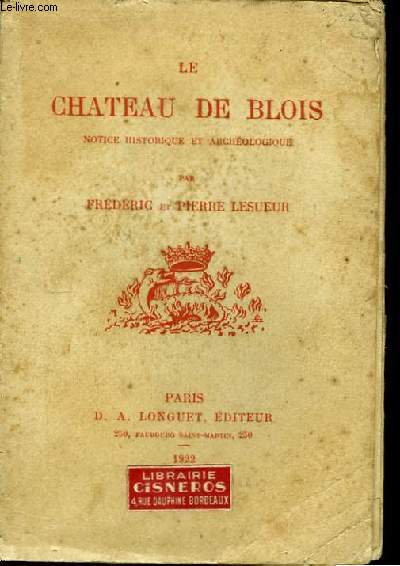 Le Chteau de Blois.