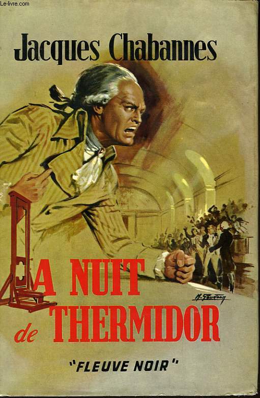 La nuit de Thermidor.