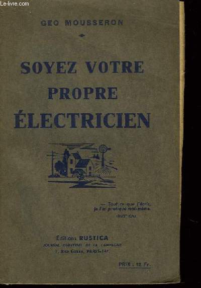 Soyez votre propre lectricien.