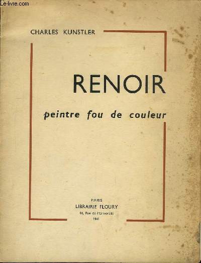 Renoir. Peintre fou de couleur.