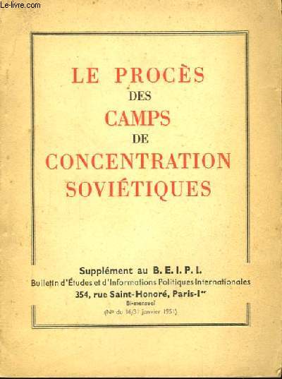 Le Procs des camps de concentration sovitiques.
