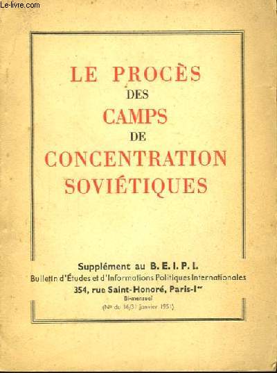 Le Procs des camps de concentration sovitiques.