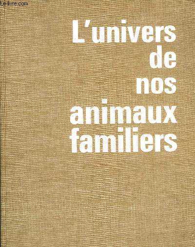 L'univers de nos animaux familiers