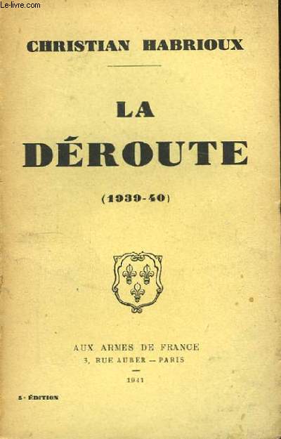 La Droute (1939 - 40)