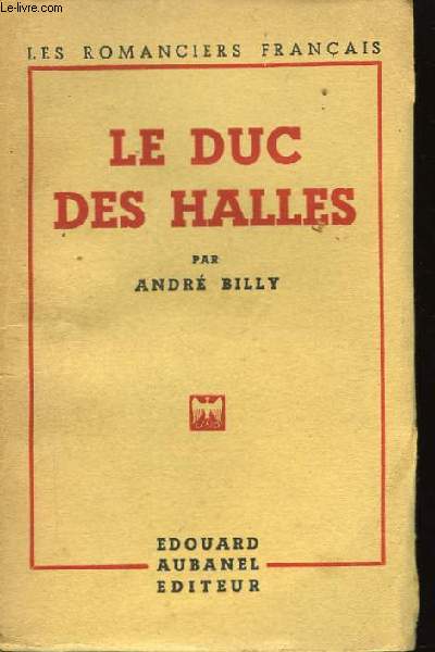 Le duc des Halles.