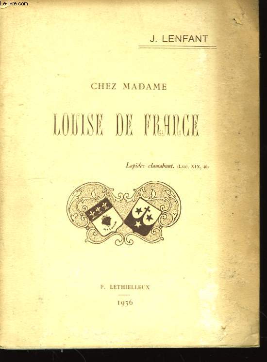 Chez Madame Louise de France