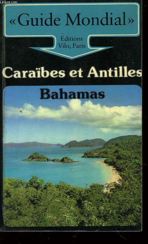 Carabes et Antilles - Bahamas.