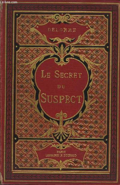 Le Secret du Suspect.