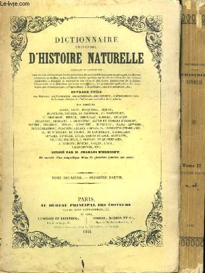 Dictionnaire universel d'Histoire Naturelle. TOME 2, en 2 volumes.