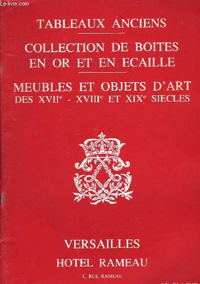 Catalogue de Ventes aux Enchres, de Tableaux anciens, Collection de botes en or et en caille.
