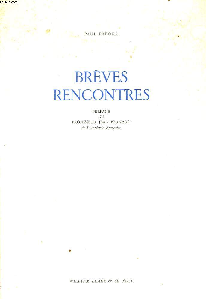 Brves rencontres