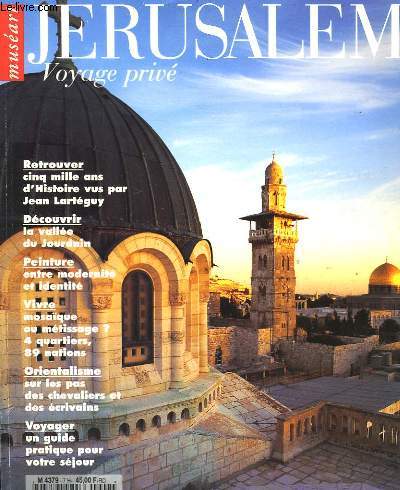 Musart N7 Hors-Srie. Jrusalem, voyage priv.