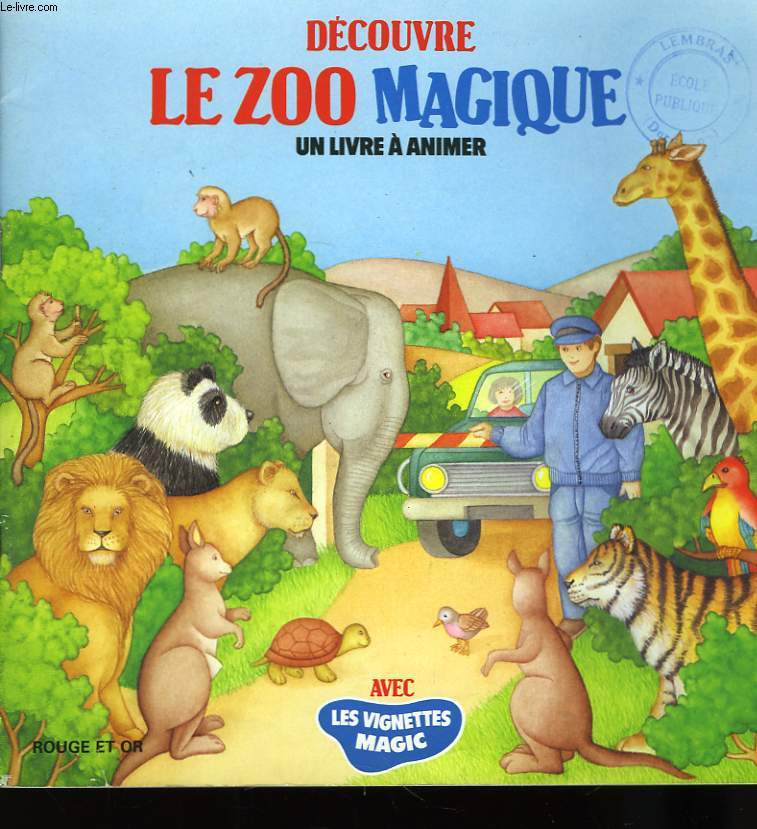 Dcouvre le Zoo Magique.