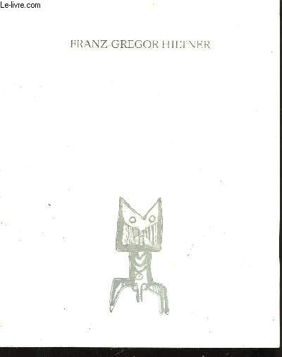 Franz-Gregor Hiltner.