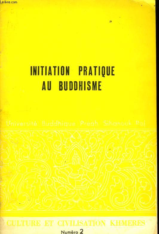 Initiation pratique au Buddhisme